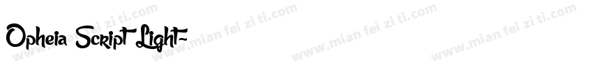 Opheia Script Light字体转换
